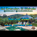 Spring Club House Mix part 2