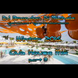 Winter Club House Mix part 3