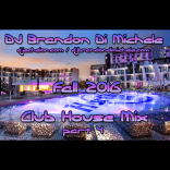 Fall Club House Mix part 4