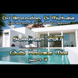 Summer Club House Mix part 3
