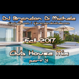Fall Club House Mix part 4