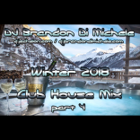 Winter Club House Mix part 4