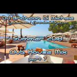 Summer Club House Mix part 7