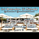 Summer Club House Mix part 3