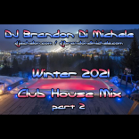 Winter Club House Mix part 2