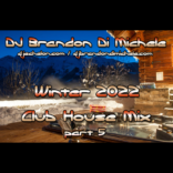 Winter Club House Mix part 5