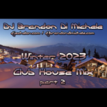 Winter Club House Mix part 2