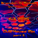 Fall Club House Mix part 2